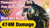 OUTRIDERS – Free Carry T15 – Devastator Best Builds Leap/Quake/Winds – Timeworn Spire – 13:57