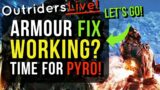 OUTRIDERS LIVE – ARMOUR WORKING NOW DISCUSSION?  PYRO LEVELING TIME WITH STREAM MOD CHOICES!