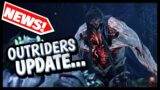 OUTRIDERS – PATCH DAY WITHOUT A PATCH! OUTRIDERS NEWS / FUTURE DLC CONFIRMED??
