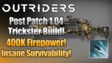 Outriders – 400K Firepower Trickster For End Game CT15! Insane Damage & survivability!