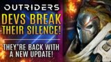 Outriders – A NEW OFFICIAL Update! Dev Team Breaks Their Silence and Gives New Details To The Fans!