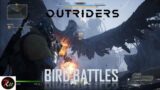 Outriders Bird Battles Gameplay