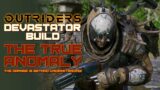 Outriders Devastator Build : The True Anomaly Ultimate Build