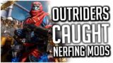 Outriders Developers CAUGHT TRYING TO STEALTH NERF MODS! | There Are More BUGS Too
