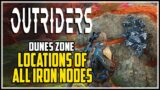 Outriders Dunes All Iron Node Locations