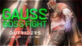 Outriders: Gauss Boss Fight | Trickster