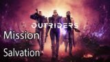 Outriders Mission Salvation