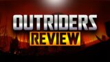 Outriders Review: Is it worth a purchase?