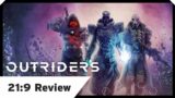 Outriders Review – Ultrawide (21:9)