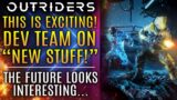 Outriders – This IS EXCITING!  Dev Team on "New Stuff" For The Future of People Can Fly's Projects!