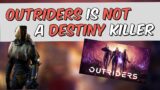Outriders is Not a Destiny Killer (But that's not a Bad Thing)