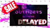 Outriders : on Epic Sale and Update Delay – May 20th 2021