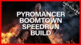 Pyromancer Speed Run Build! Outriders! Boom Town 2:14!