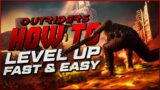 *REACH ENDGAME IN MINS* Outriders – How to level up FAST & EASY