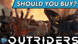 Should You Buy Outriders? Is Outriders Worth the Cost?