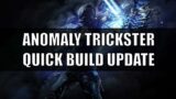 Tanky Anomaly Trickster Quick Build Update | Outriders