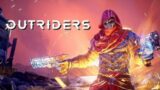 DEMO TIME AGAIN! | OUTRIDERS (60fps)