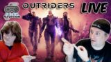 Day 8 Let's Play Outriders.  The Whole Family Live