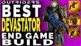 OUTRIDERS | Best Devastator Build For Endgame – Insane Amount of Damage! – King Build Update