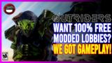OUTRIDERS – Modded Lobby Gameplay After The Patch! We Do Modded Lobbies For FREE!