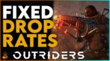 OUTRIDERS WILL FIX ITS DROP RATES!