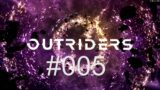 Outriders #005