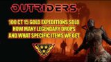 Outriders | 100 CT 15 Gold Expeditions Solo | Specific Legendary Drops and Count