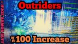 Outriders – %100 MASSIVE Legendary Drop Rate Increase + HUGE ARMOR BUFF (New Update/Patch!)