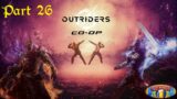 Outriders Co-Op Part 26 – Rigging The Game, Outriders Legacy Continued, And Hunting Tyrannus