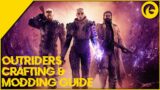 Outriders Craft & Modding Guide – How Does It Work?