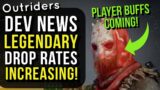 Outriders – LEGENDARY DROP RATES INCREASING & PLAYER BUFFS COMING! HUGE OUTRIDERS NEWS and Changes