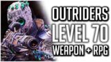 Outriders LEVEL 70 WEAPON and RPG Found!
