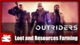 Outriders – Loot and Resources Farming