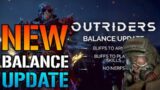Outriders: NEW Rebalancing UPDATE! Changes Outriders FOREVER! HUGE Buffs & More! (Outriders News)
