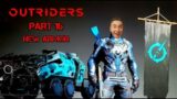 Outriders Part 16: Tower Assault, Bathroom Guy, and Addicted Manager