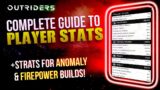 Outriders Player Stats Complete Guide | Strats for Anomaly & Firepower Builds
