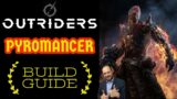 Outriders – Pyromancer Build & Guide Deutsch – Solo auf Rang 15