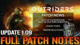 Outriders: Update 1.09 FULL PATCH NOTES! Getting Kicked From Expeditions Is FIXED! & More