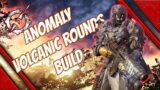 Outriders pyromancer volcanic rounds anomaly build easy chill CT15 gold