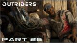 THE OUTRIDER'S BUNKER | Outriders | Part 26