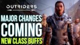 Big Class Buffs & Matchmaking Changes Coming with Outriders NEW UPDATE (Outriders News Update)