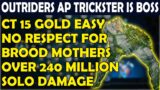 OUTRIDERS AP Solo Trickster For Easy CT 15 Gold, Destroys All Elites Easy & Over 240 Million Damage