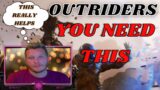 OUTRIDERS NEED THIS | Outriders Tips and Tricks | Outriders