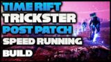 OUTRIDERS Time Rift Trickster | Post Patch | Speed Running Build