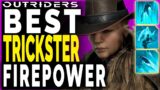 Outriders BEST TRICKSTER FIREPOWER BUILD MELTS EVERYTHING UNLIMITED TWISTED ROUNDS