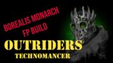 Outriders – Best Technomancer Borealis Monarch Toxic Freeze build