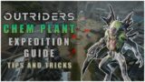 Outriders – Chem Plant Expedition Guide (The Wheres, The Whys and the Whats!)