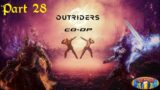 Outriders Co-Op Part 28 – Storming The Stronghold For Zahedi