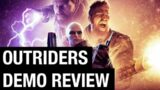 Outriders Demo Review | First Impression of the Outriders Demo