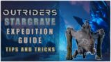 Outriders Expedition Guide: Stargrave – Beautiful and deadly!